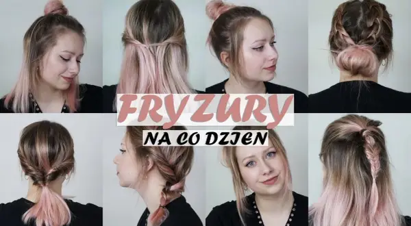 Fryzury damskie na co dzień, które zaoszczędzą Twój czas i wyglądają świetnie