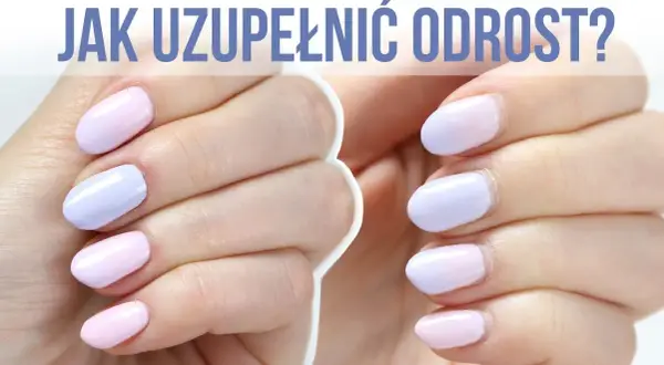 Jak zatuszować odrosty paznokci hybrydowych i odzyskać ich blask